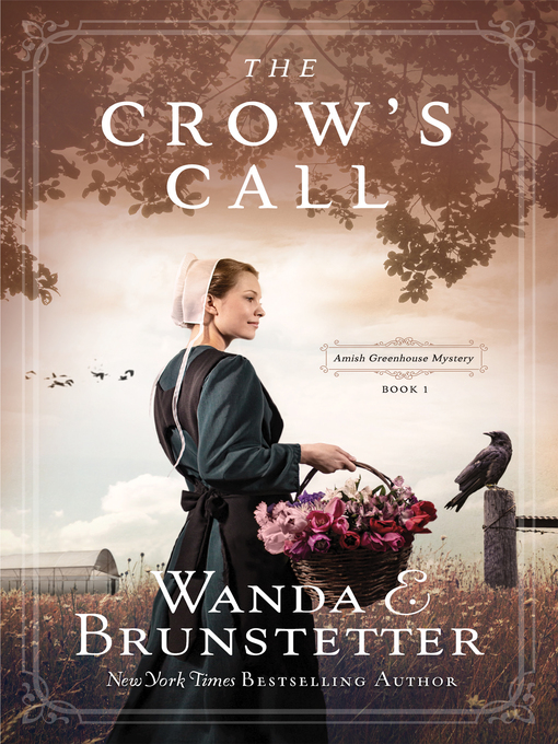 Title details for The Crow's Call by Wanda E. Brunstetter - Available
